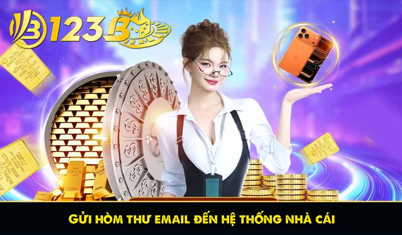 Liên Hệ 123B 56 Gửi hòm thư email đến hệ thống nhà cái